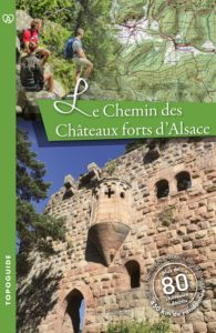 livre le chemin des châteaux forts d'Alsace