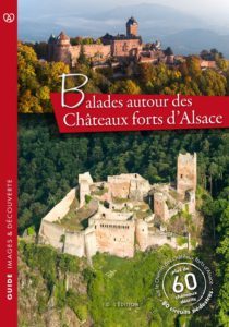 livre sur les balades autour des châteaux forts d'Alsace